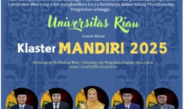 Prestasi Awal Tahun 2025 UNRI Menjadi Universitas Kategori “Klaster Mandiri”