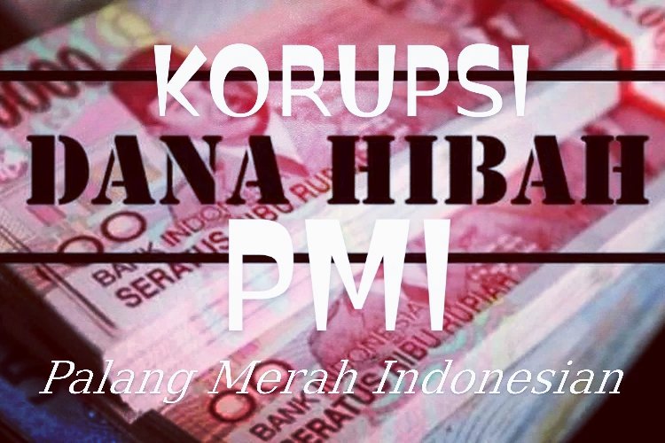 Dugaan Korupsi Dalam Lingkaran Dana Hibah di PMI Riau Terus Bergulir