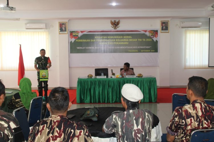 Kodim 0301/Pbr Laksanakan Komsos Pembinaan dan Pemberdayaan Keluarga Besar TNI