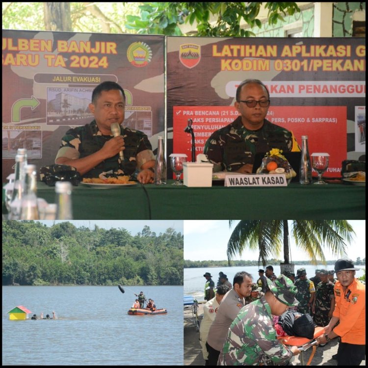 Kasdim 0301 Pekanbaru Pimpin Latihan Simulasi Sistem Blok Penanggulangan Bencana Alam