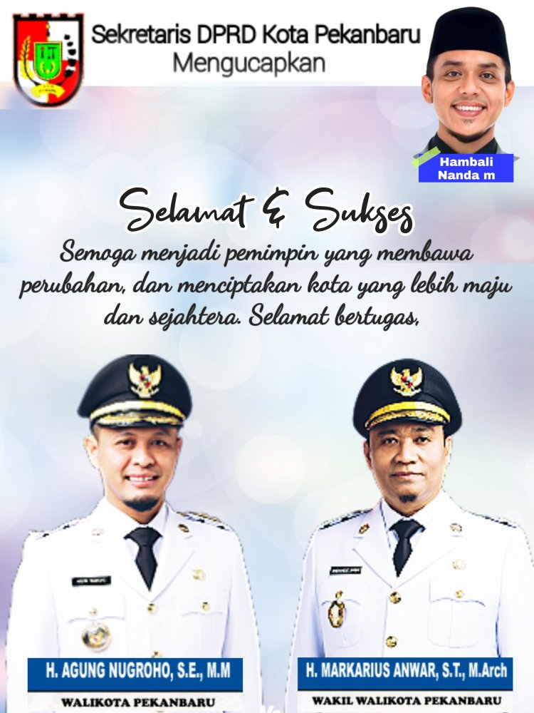 PEKANBARU MEMASUKI ERA BARU: AGUNG NUGROHO DAN MARKARIUS ANWAR RESMI DILANTIK