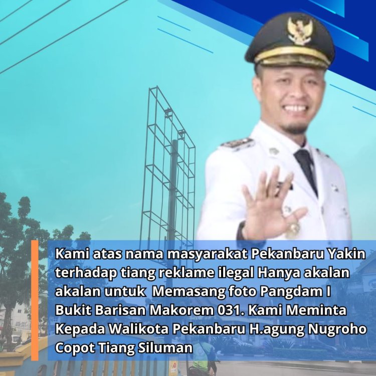 Pasang Baleho Pangdam,Modus Pengusaha Ilegal Agar tak ditindak