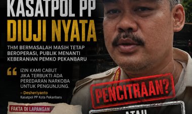 “Jangan Sekadar Gertak Panggung”: Pernyataan Tegas Kasatpol PP Dipertanyakan, THM Bermasalah di Pekanbaru Masih Tetap Beroperasi