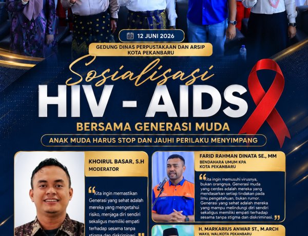 Wakil Wali Kota Pekanbaru Ajak Generasi Muda Bentengi Diri dari HIV/AIDS: Stop Perilaku Berisiko, Bangun Generasi Sehat dan Bebas Stigma