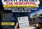 NASDEM DIAM, PUBLIK BERTANYA: ADA APA DENGAN KADER DPRD MERANTI?